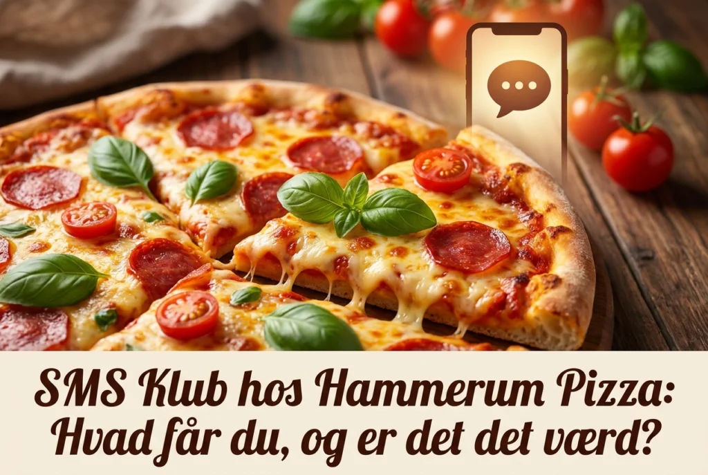Professional header image for list-based article: SMS Klub hos Hammerum Pizza: Hvad får du, og er det det v...